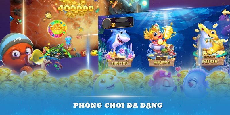 Phòng chơi đa dạng chính là ưu điểm làm nên tên tuổi của bắn cá W88 